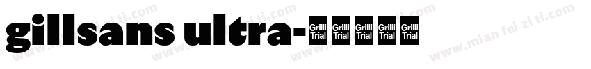 gillsans ultra字体转换